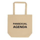 Pansexual Agenda Tote Bag