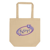 SLUT! Tote Bag