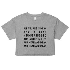 Mean & Homophobic Crop Top
