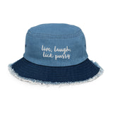 Live, Laugh, Lick Pussy Denim Bucket Hat