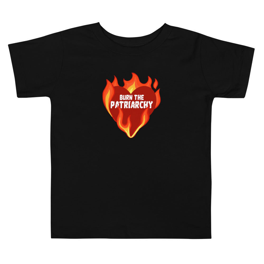 Burn the Patriarchy Toddler T-Shirt