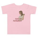 Fuck The Patriarchy (All Too Well Lyric) Toddler T-Shirt