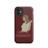 Fuck The Patriarchy (All Too Well Lyric) Tough iPhone Case