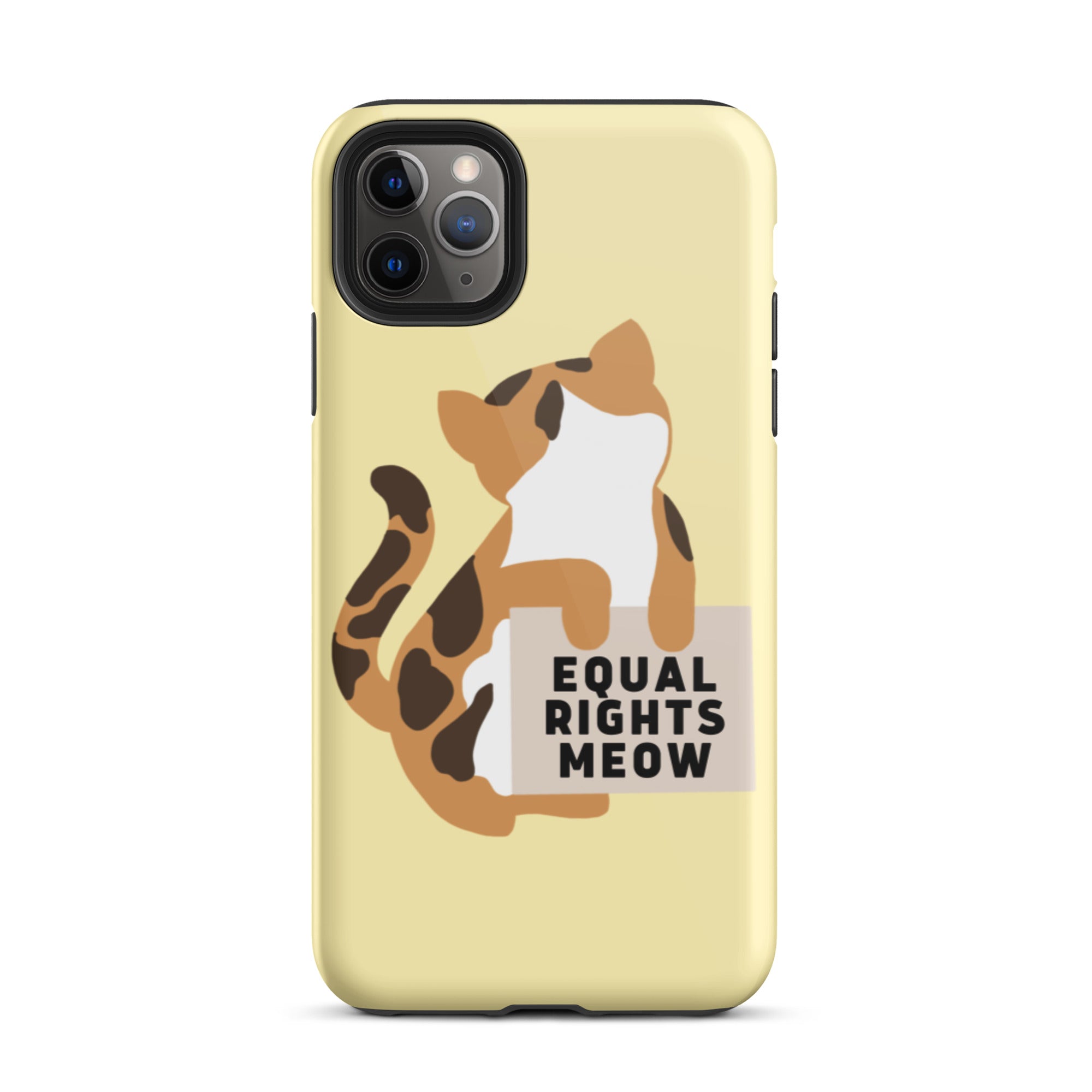Equal Rights Meow Tough iPhone Case