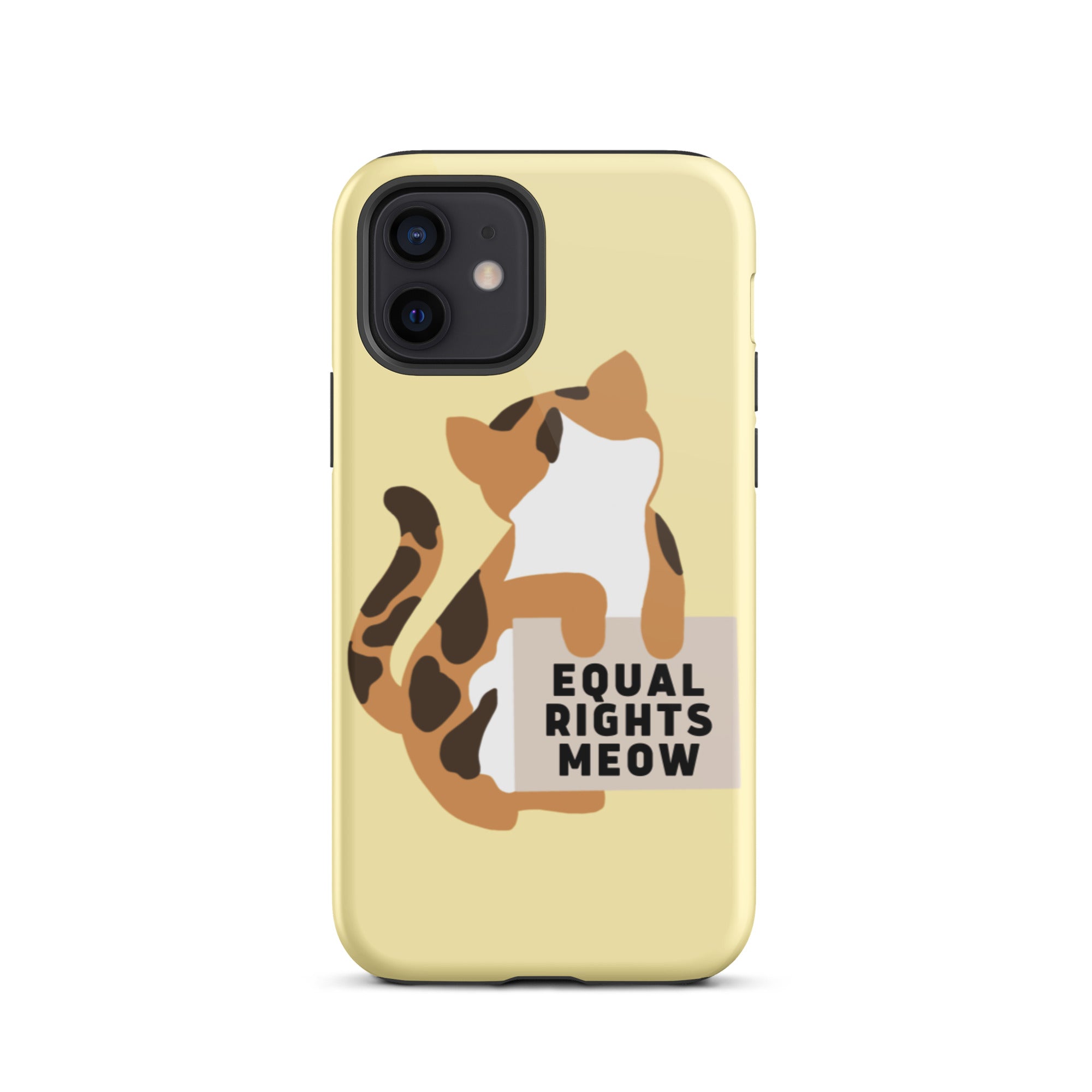 Equal Rights Meow Tough iPhone Case
