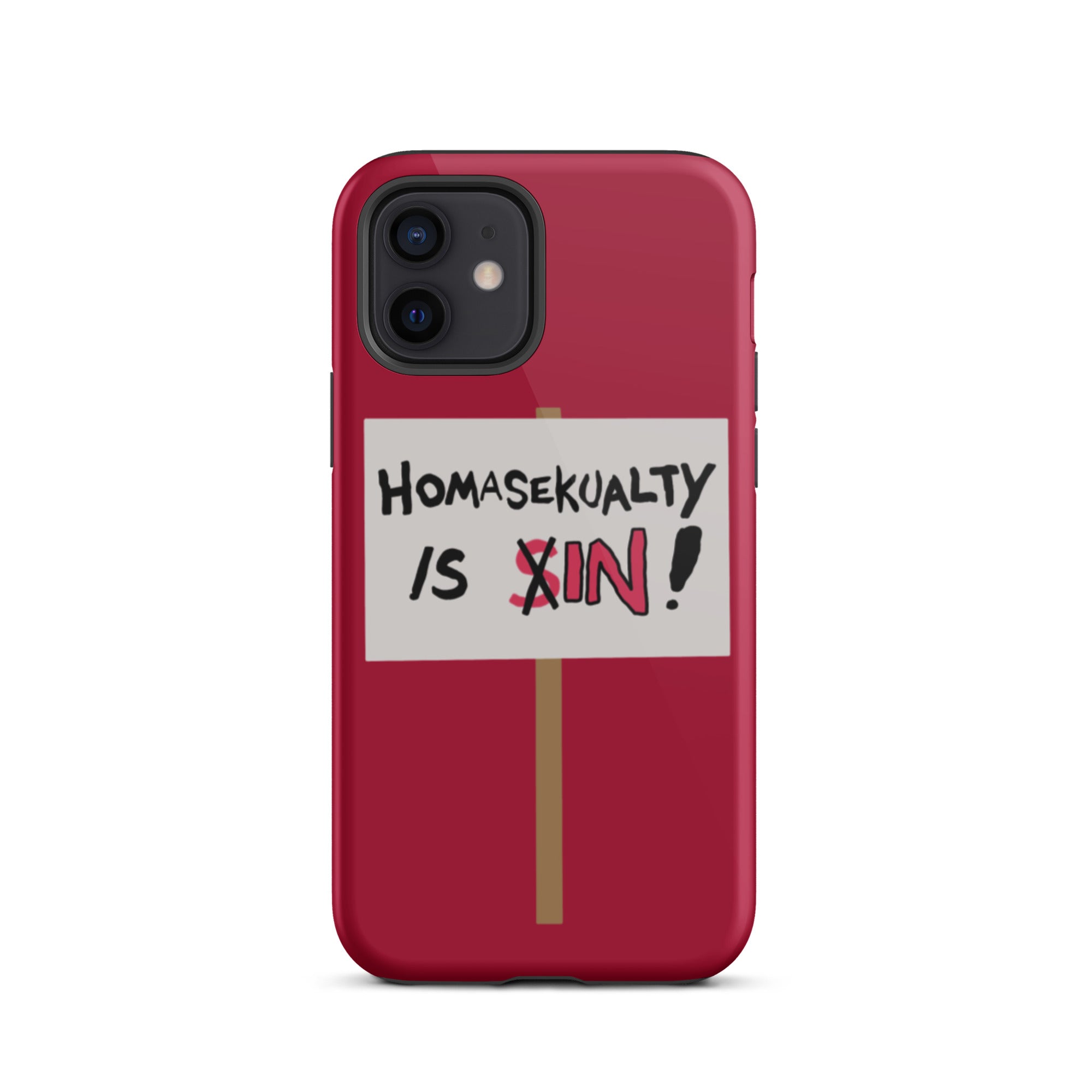 Homasekualty Is In! Tough iPhone Case