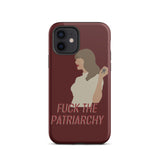 Fuck The Patriarchy (All Too Well Lyric) Tough iPhone Case