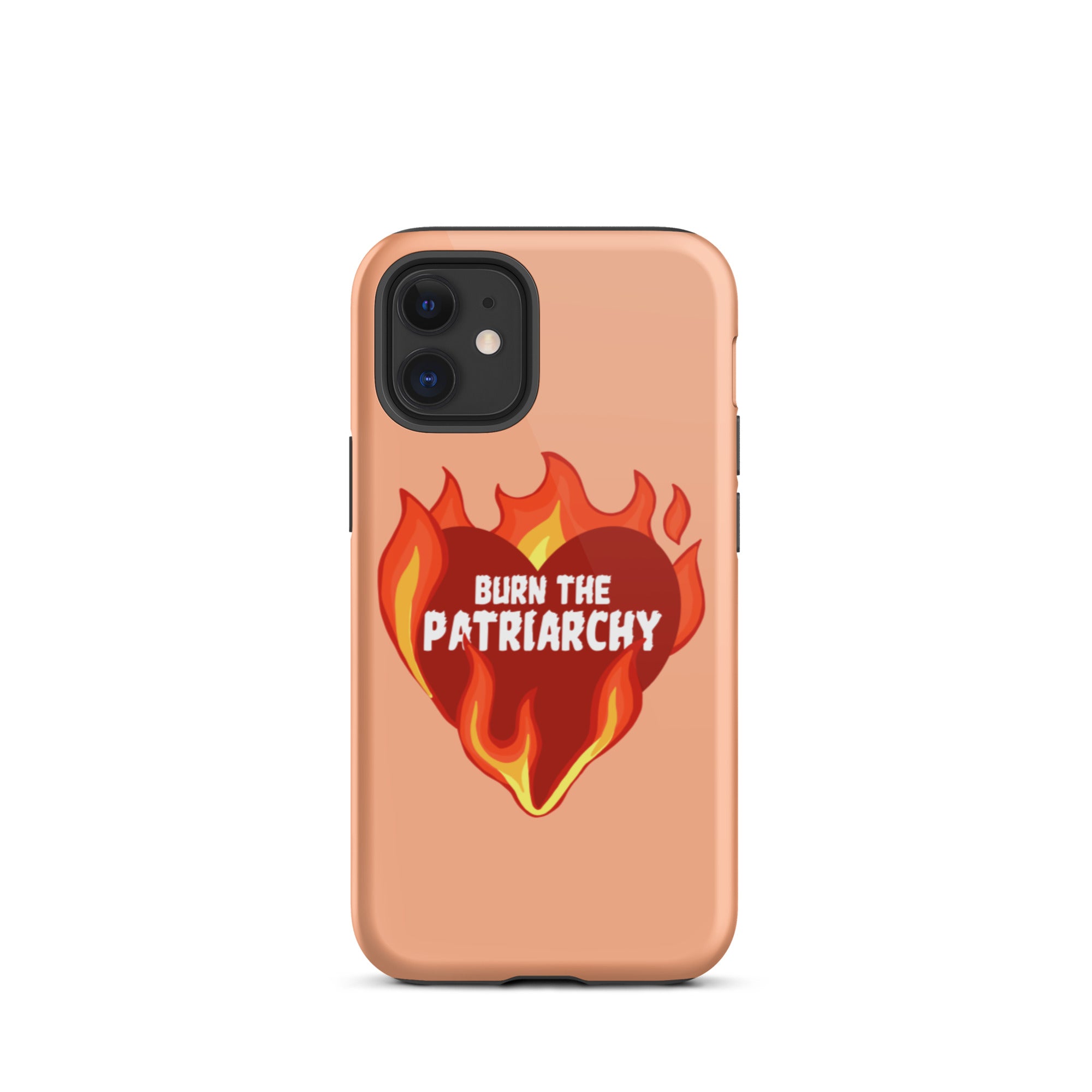 Burn The Patriarchy Tough iPhone Case