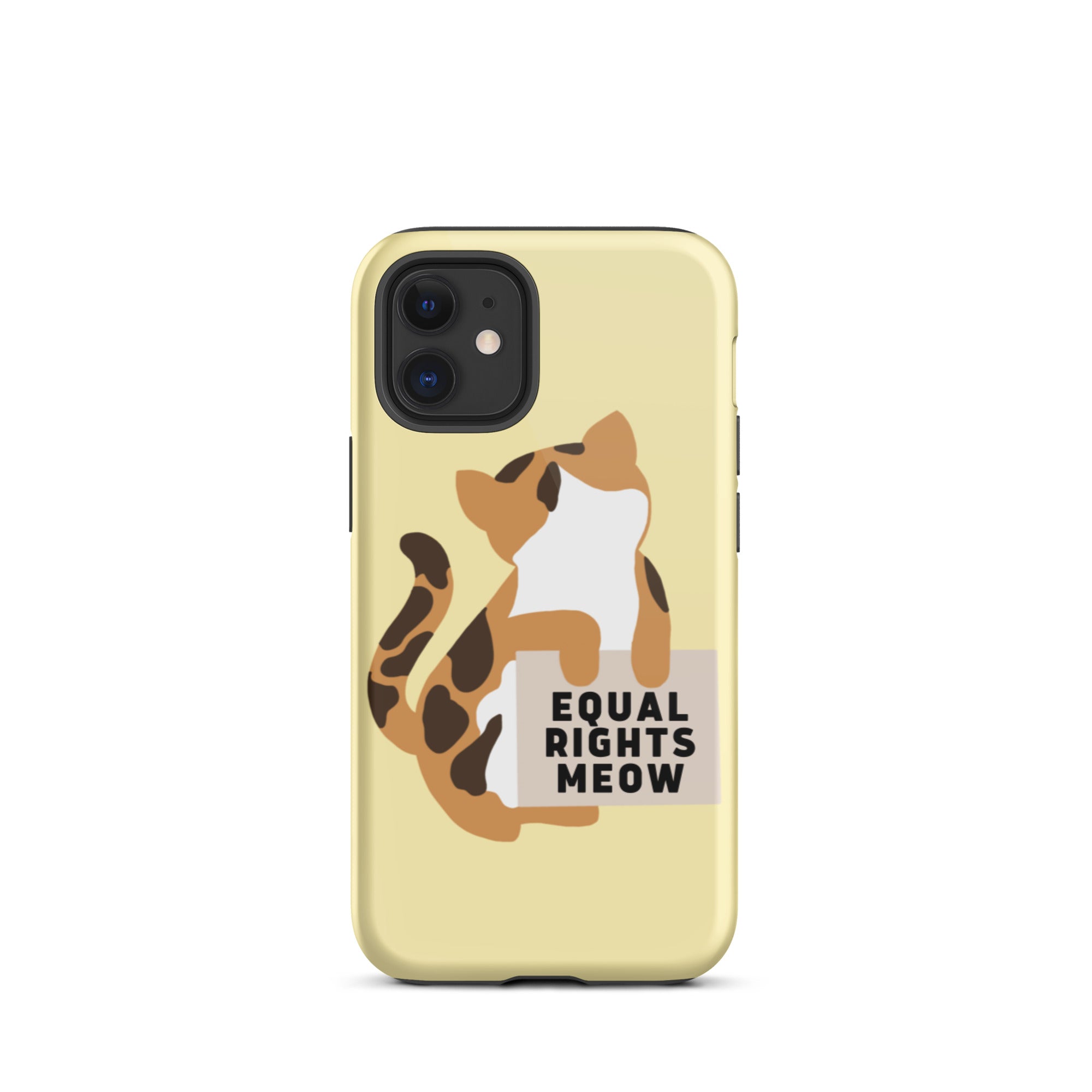 Equal Rights Meow Tough iPhone Case