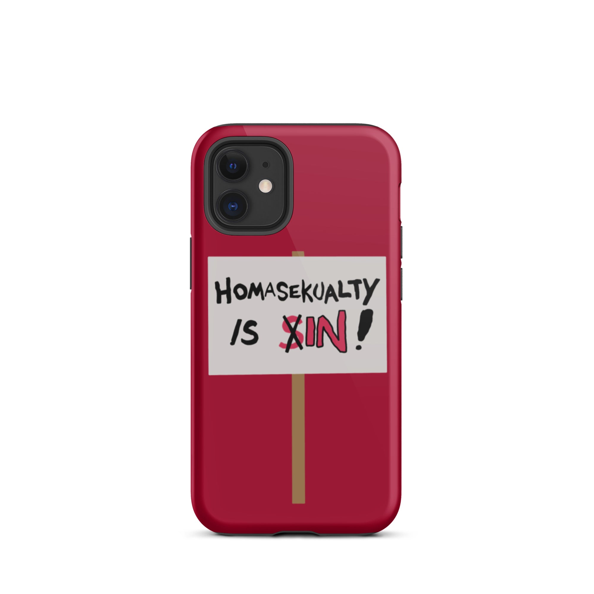 Homasekualty Is In! Tough iPhone Case