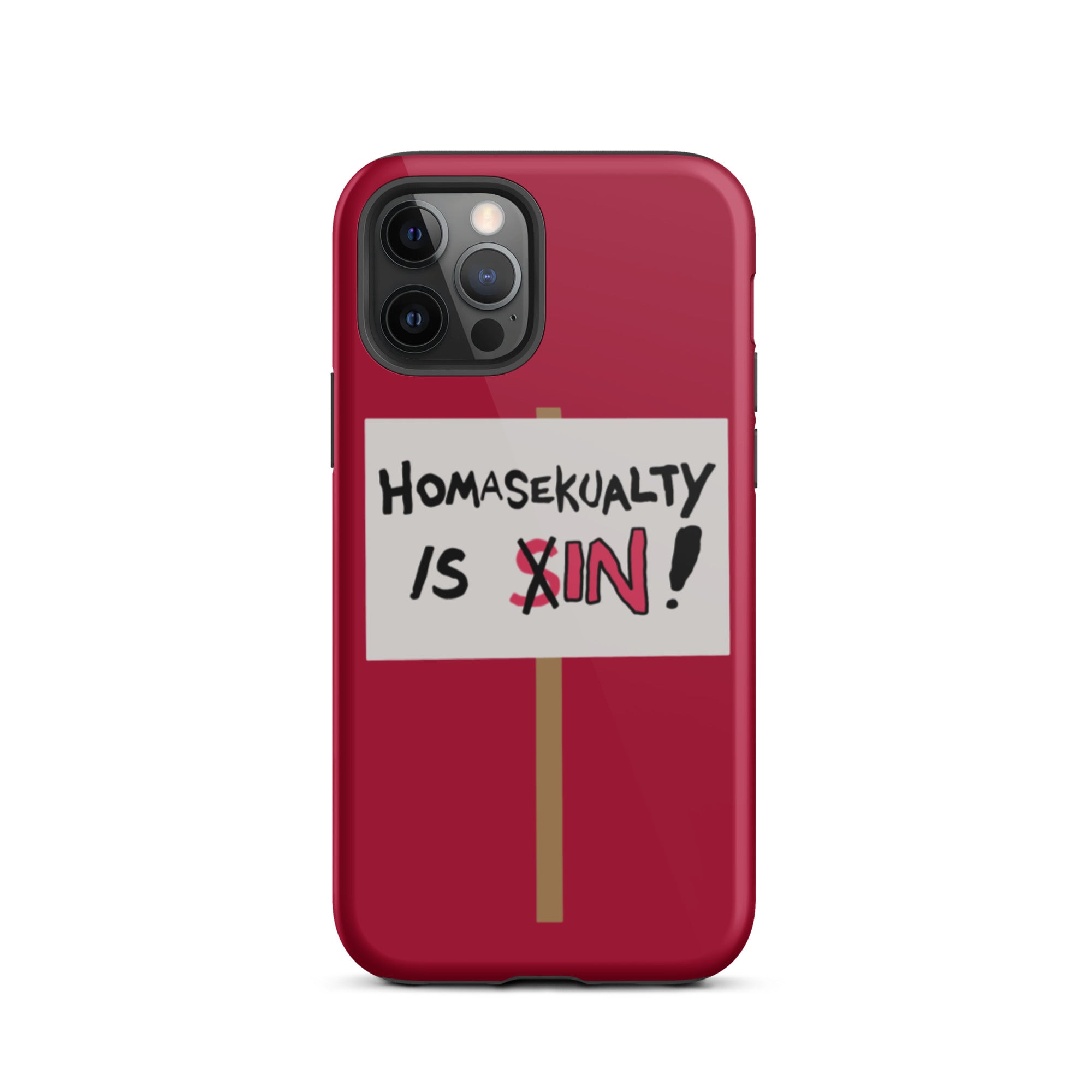 Homasekualty Is In! Tough iPhone Case