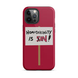 Homasekualty Is In! Tough iPhone Case