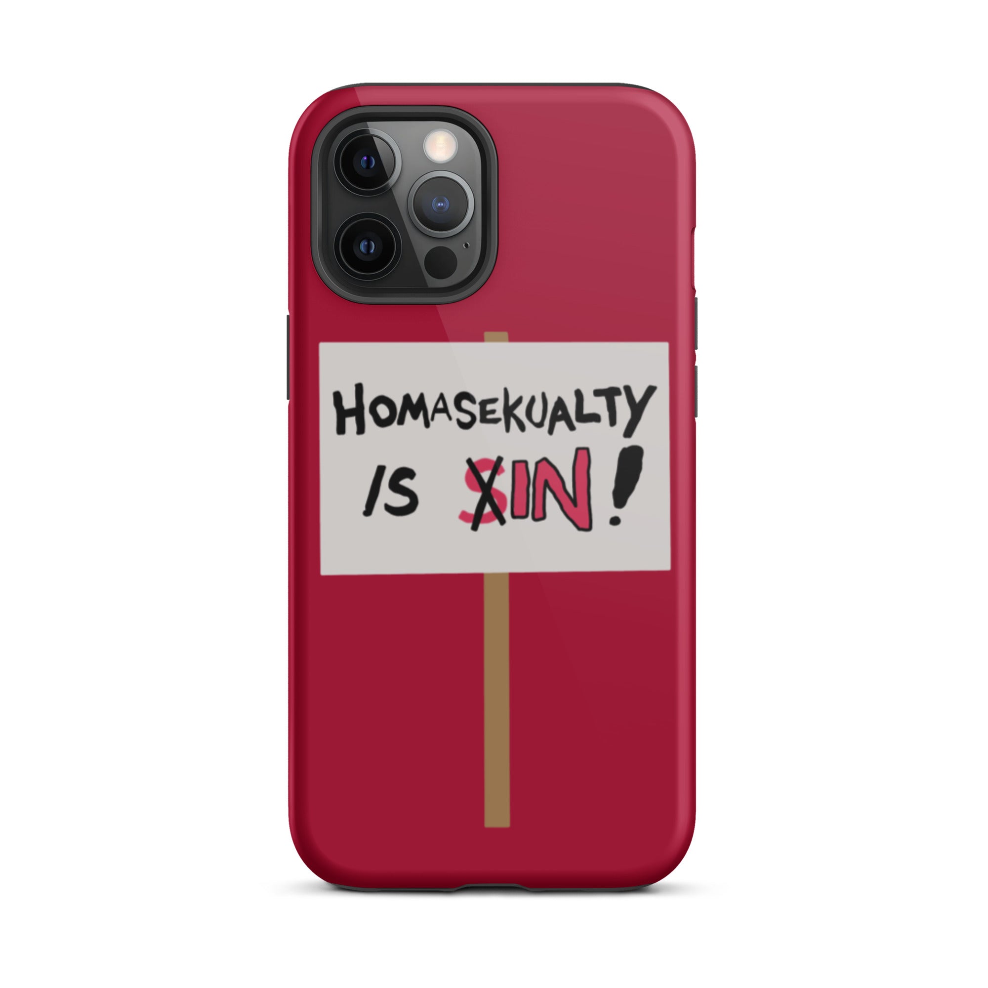 Homasekualty Is In! Tough iPhone Case