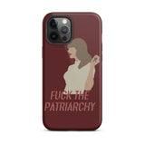 Fuck The Patriarchy (All Too Well Lyric) Tough iPhone Case