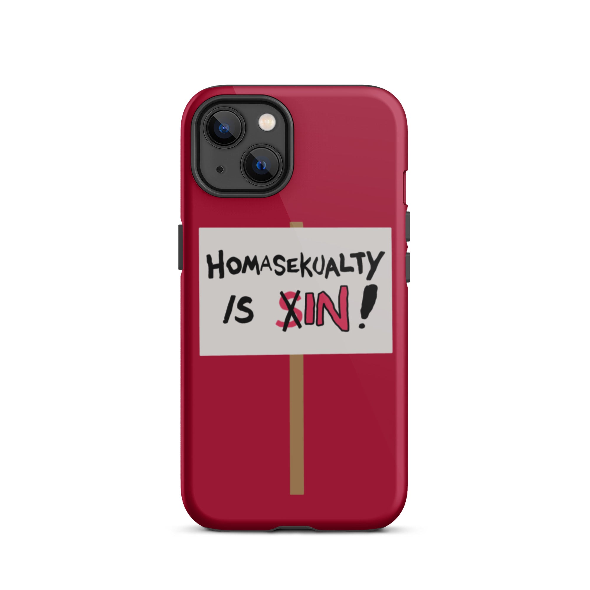 Homasekualty Is In! Tough iPhone Case
