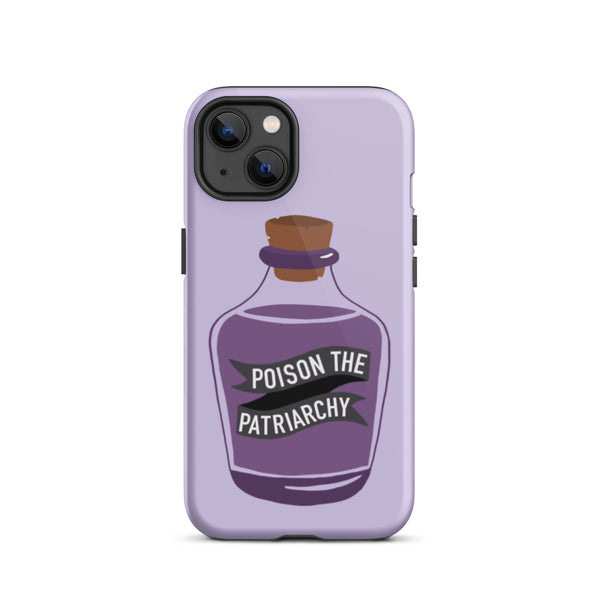 Poison The Patriarchy Tough iPhone Case