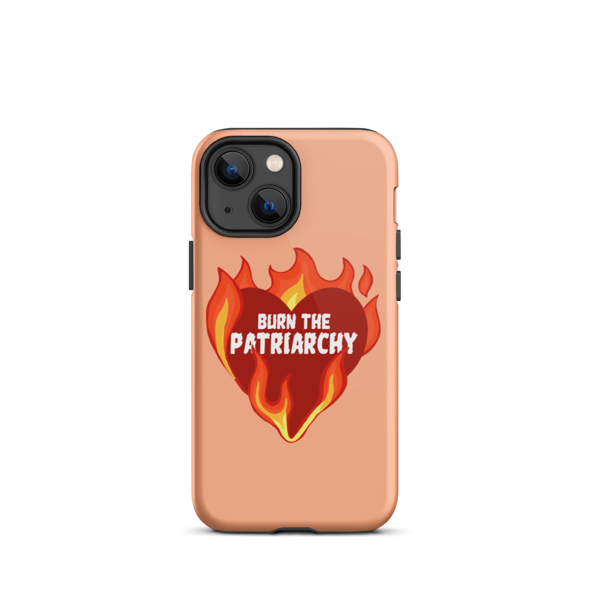 Burn The Patriarchy Tough iPhone Case