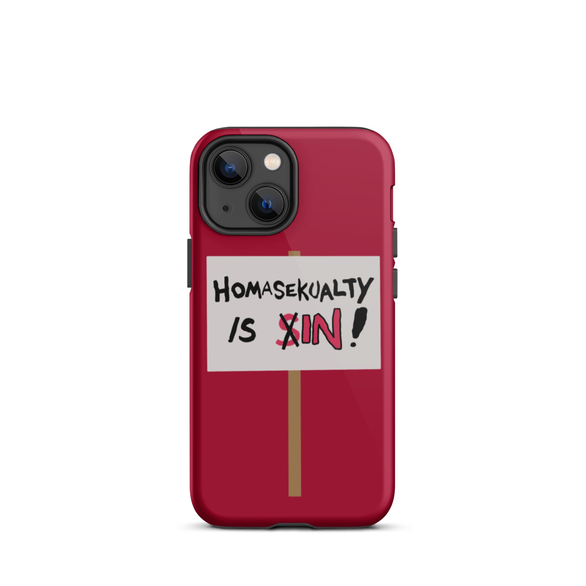Homasekualty Is In! Tough iPhone Case