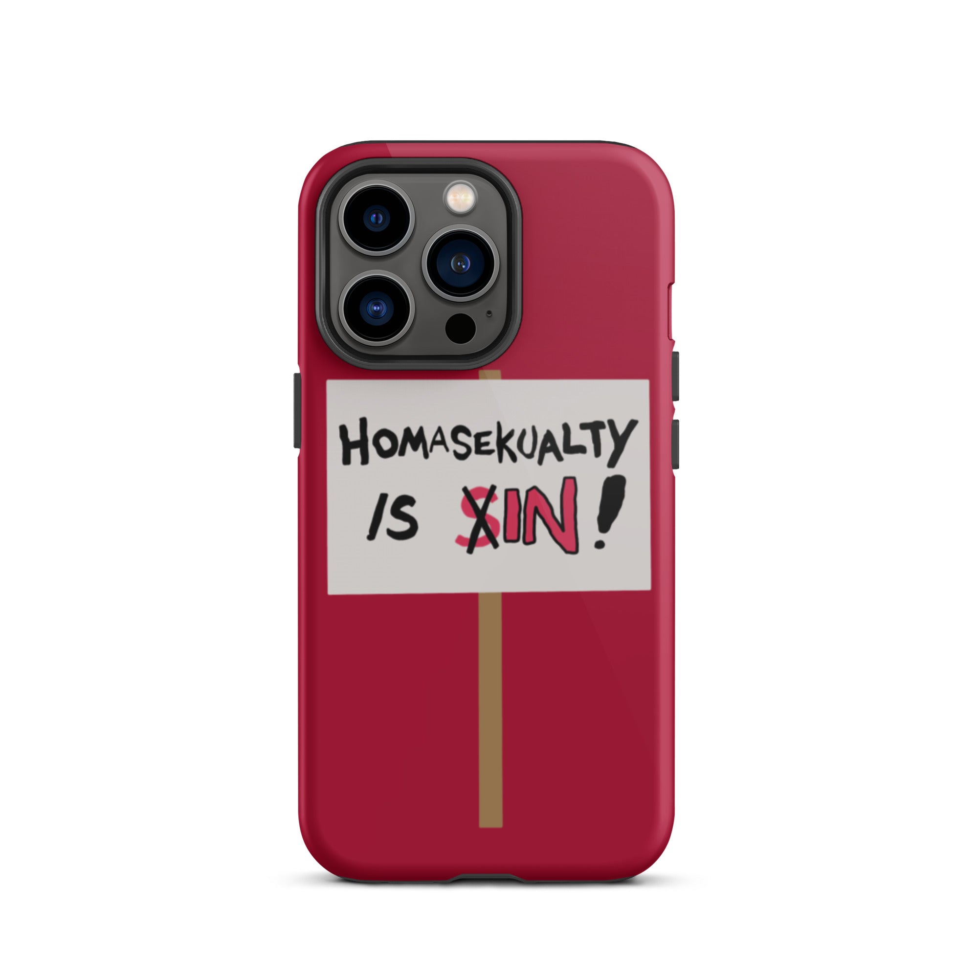 Homasekualty Is In! Tough iPhone Case