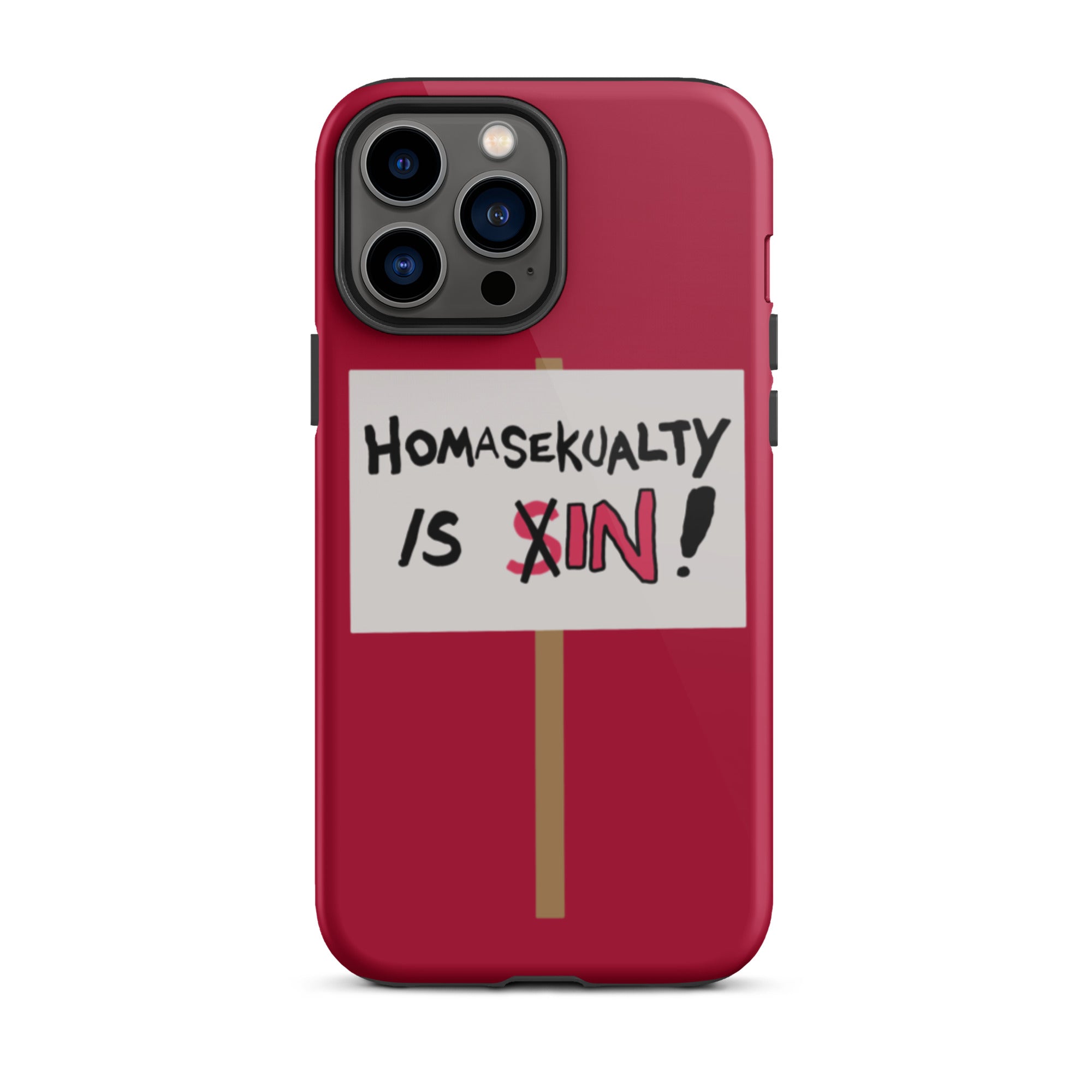Homasekualty Is In! Tough iPhone Case