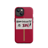 Homasekualty Is In! Tough iPhone Case