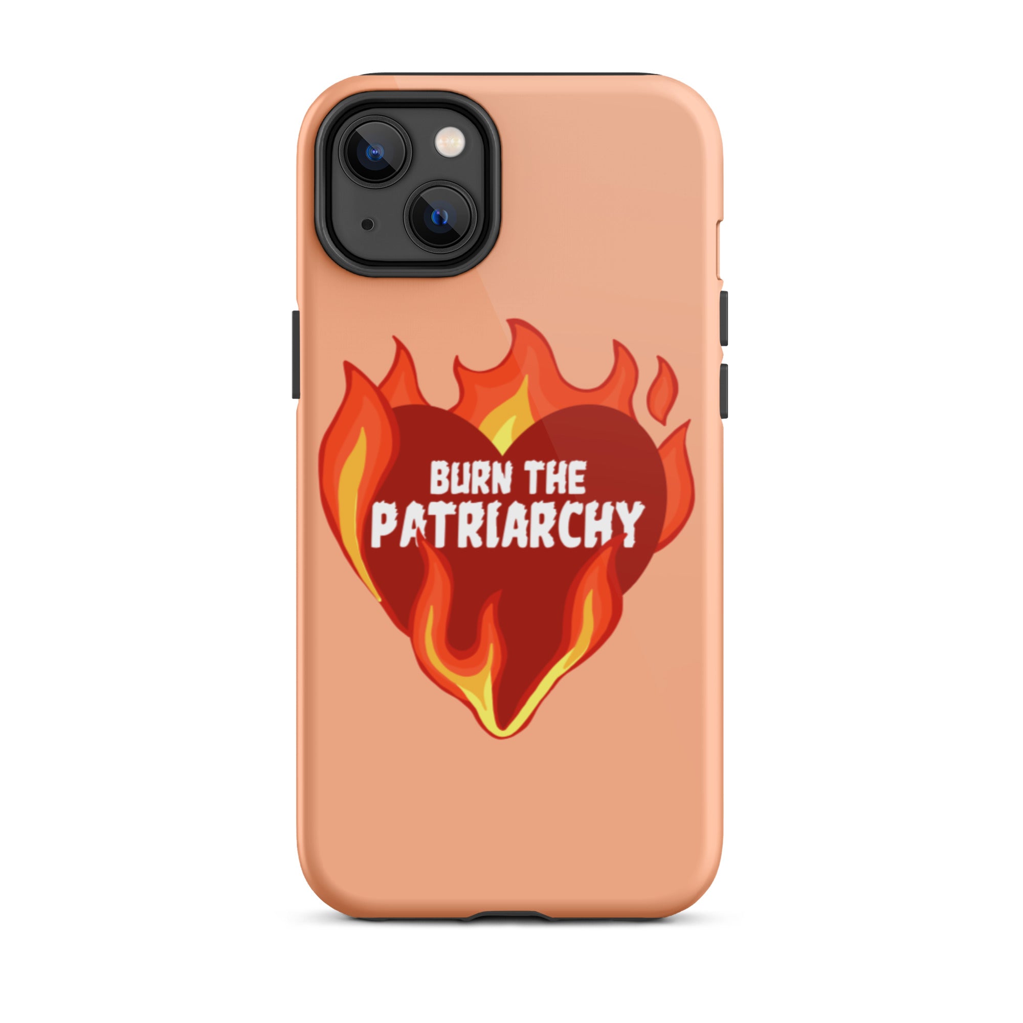Burn The Patriarchy Tough iPhone Case