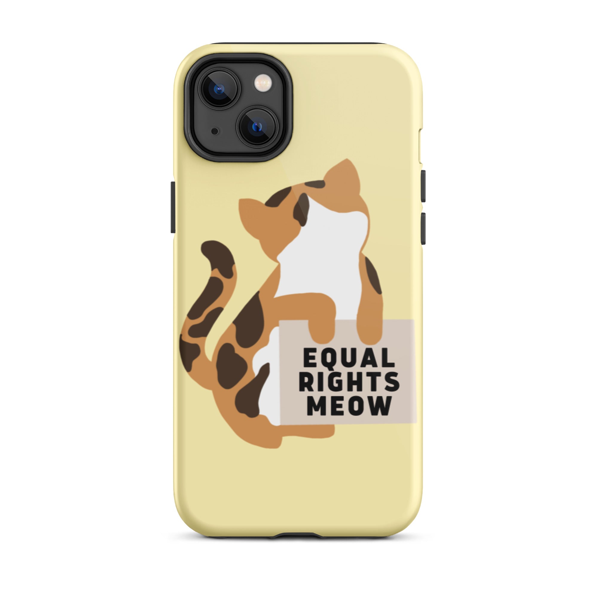 Equal Rights Meow Tough iPhone Case
