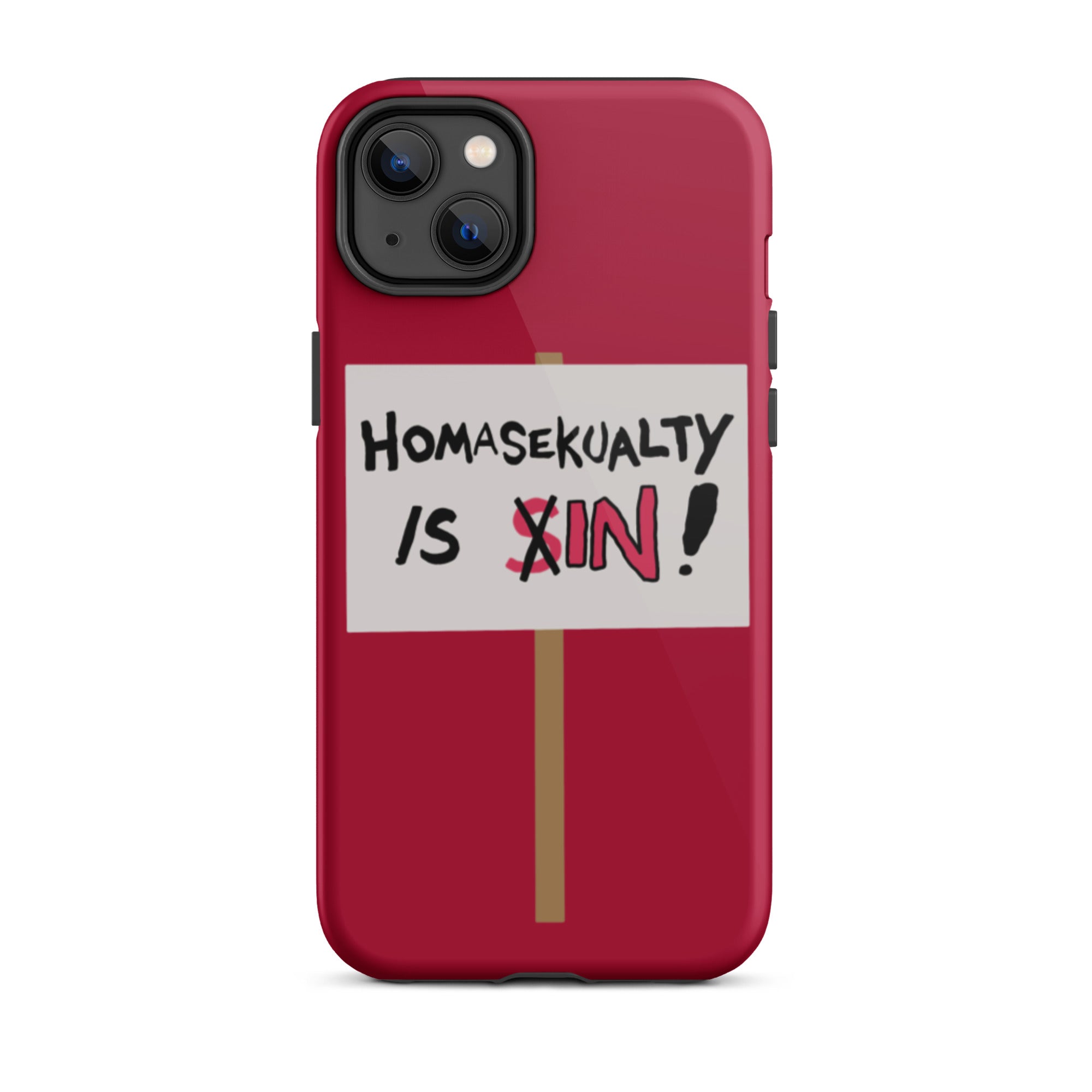 Homasekualty Is In! Tough iPhone Case
