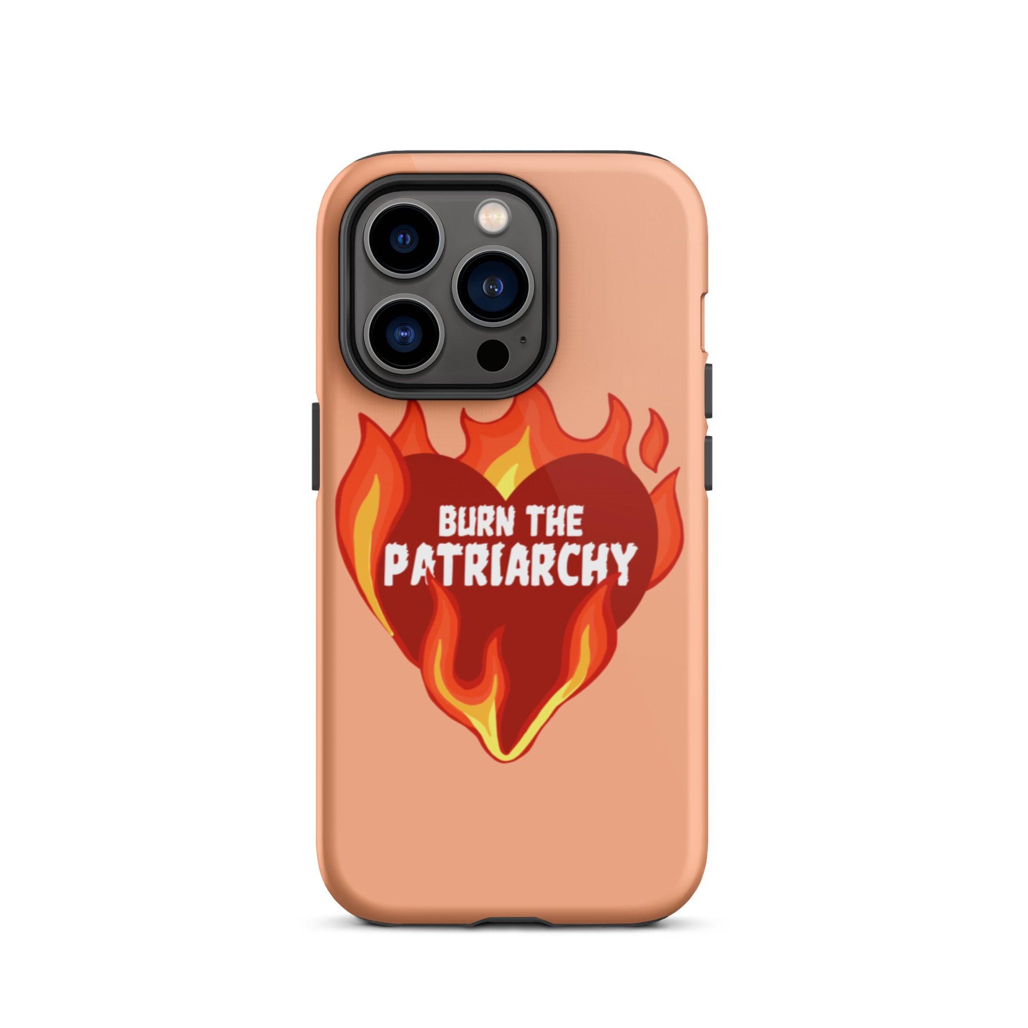 Burn The Patriarchy Tough iPhone Case