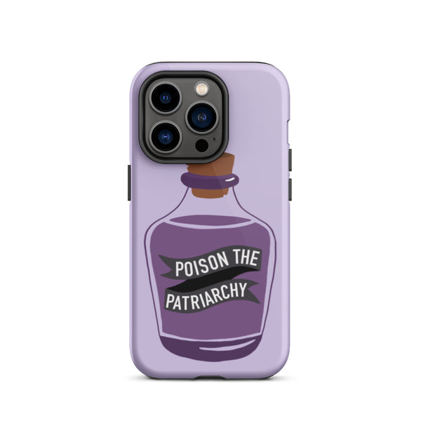 Poison The Patriarchy Tough iPhone Case