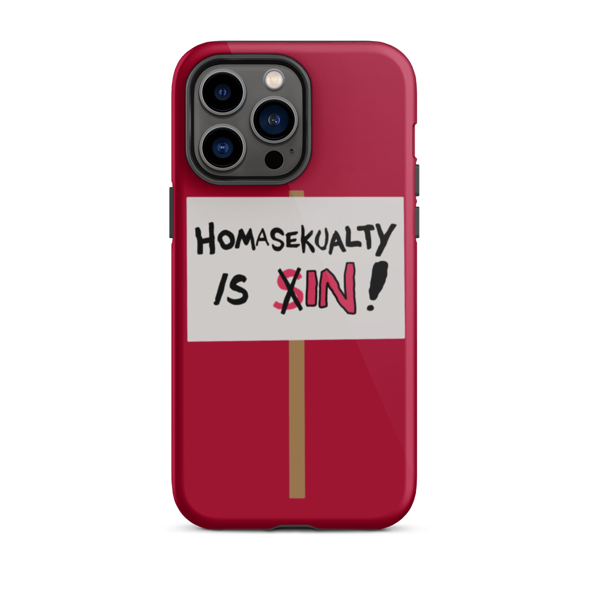 Homasekualty Is In! Tough iPhone Case
