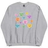 Naughty Valentine's Candy Hearts Sweatshirt