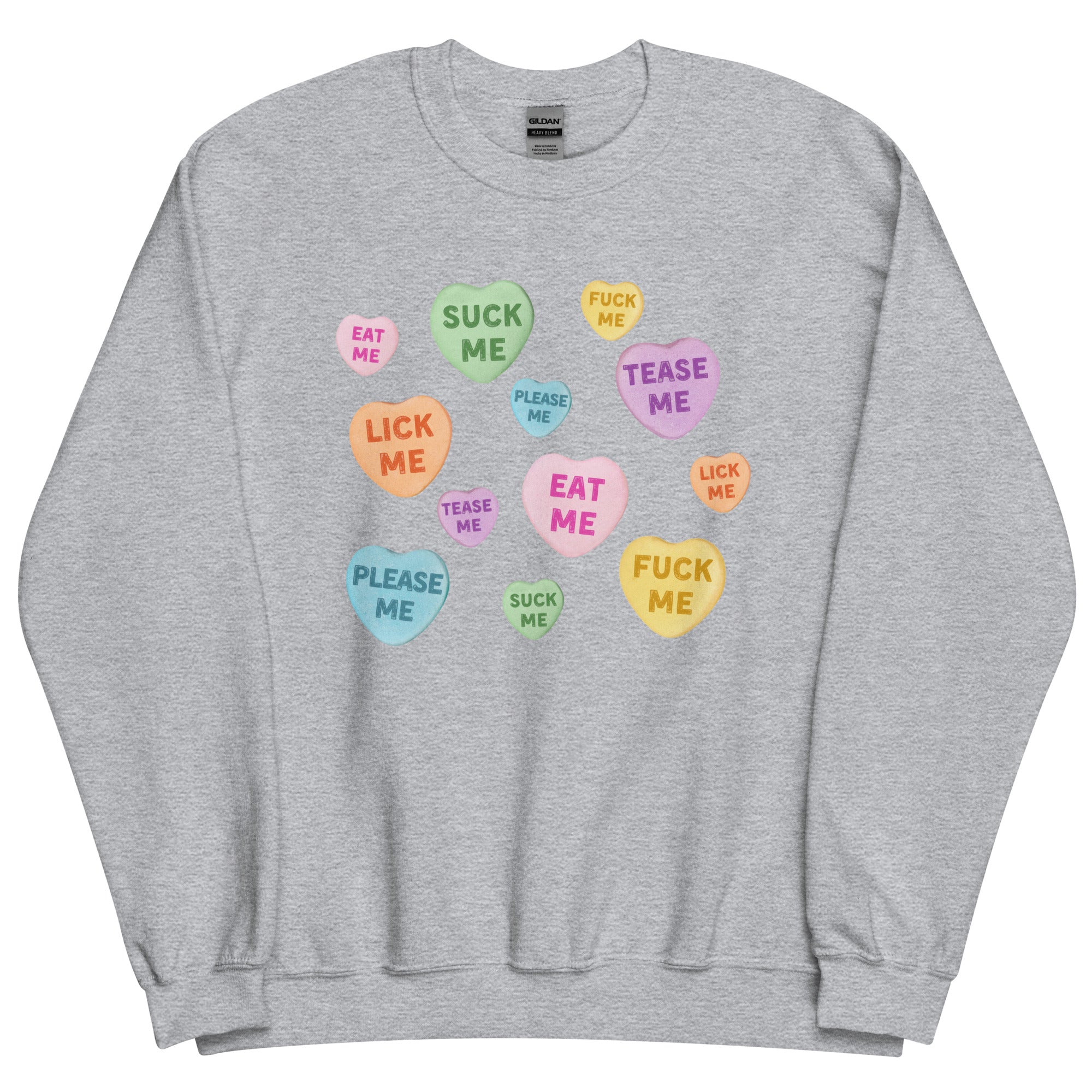 Naughty Valentine's Candy Hearts Sweatshirt