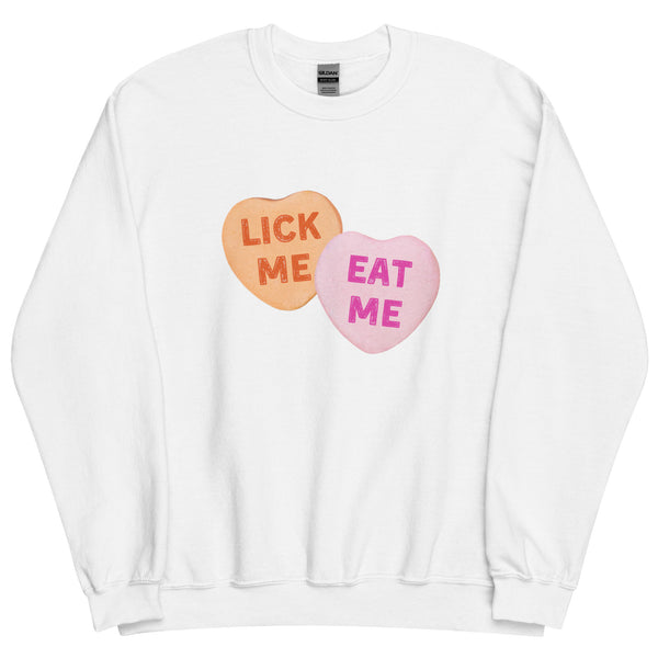 Lick Me Eat Me Candy Hearts Sweatshirt