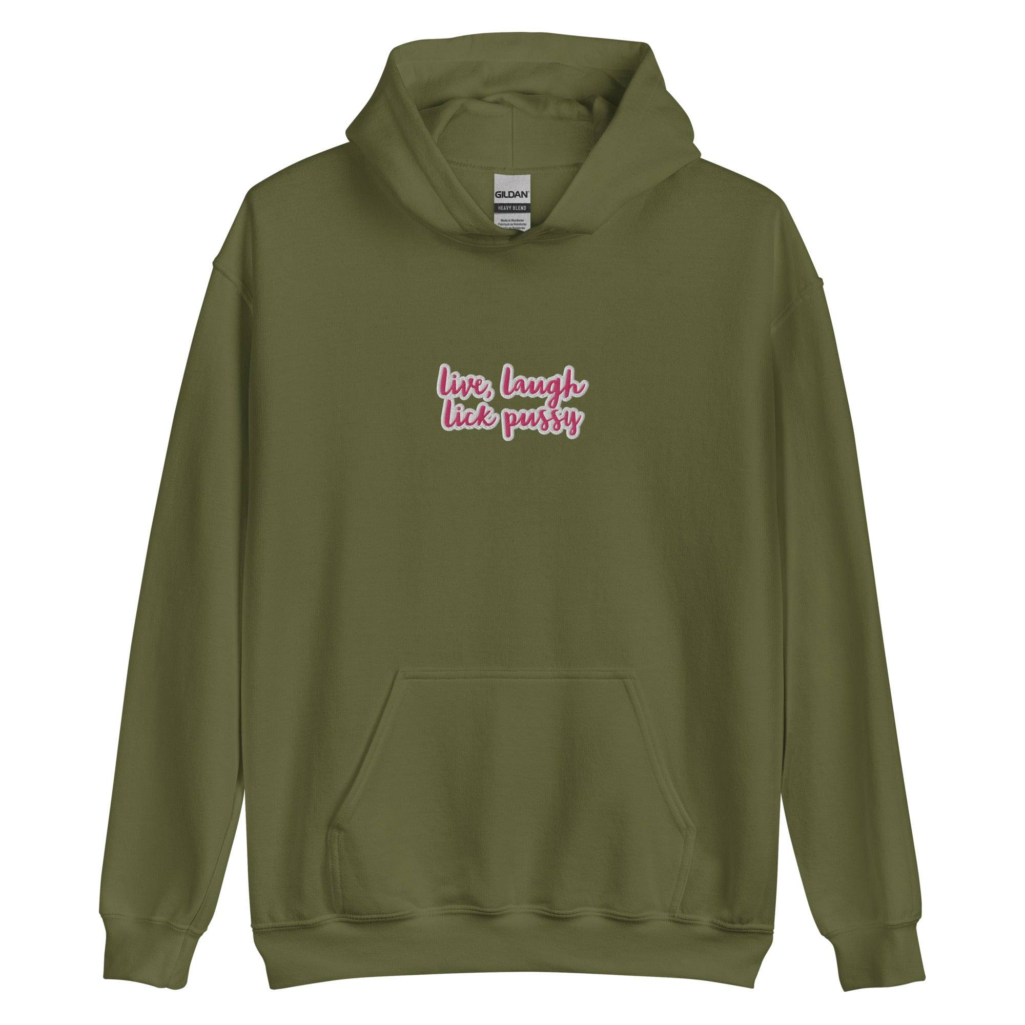 Live, Laugh, Lick Pussy Hoodie